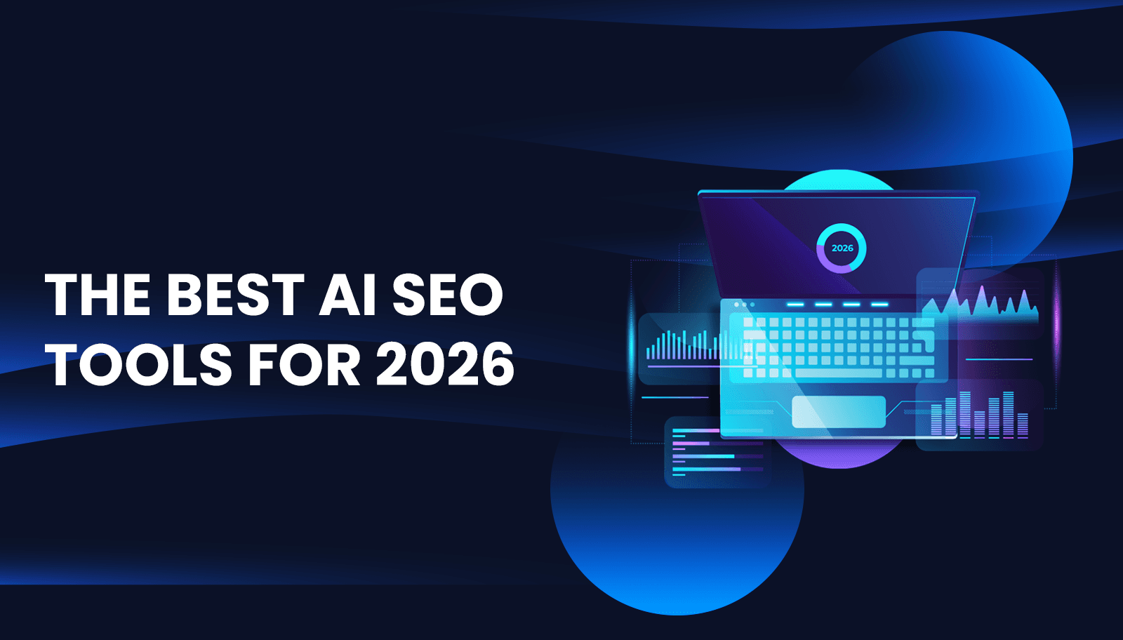 The Best AI SEO Tools for 2026